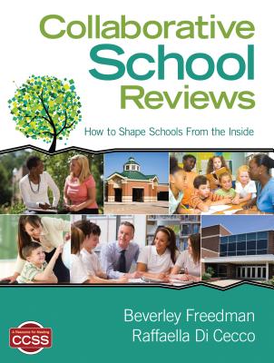 Collaborative School Reviews: How to Shape Schools From the Inside