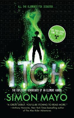 Itch; The Explosive Adventures of an Element Hunter