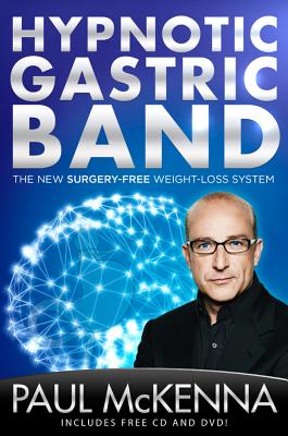 Hypnotic Gastric Band: The New Surgery-Free Weight-Loss System