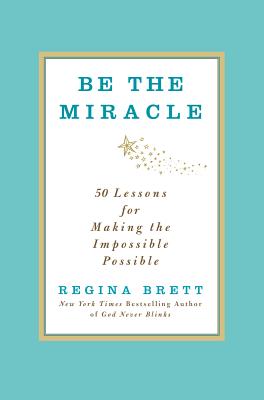 Be the Miracle