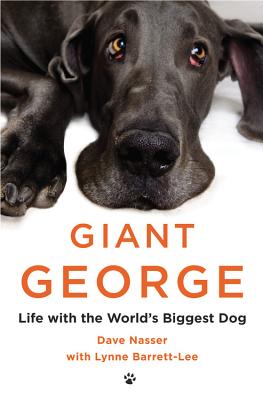 Giant George: Life with the World's Biggest Dog