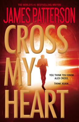 Cross My Heart (Alex Cross, 19)