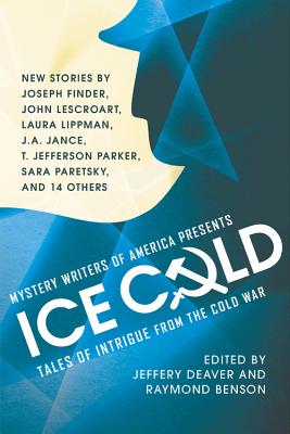 Image for Mystery Writers of America Presents Ice Cold: Tales of Intrigue from the Cold War