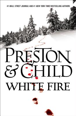 White Fire (Agent Pendergast Series (13))