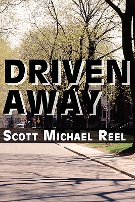 Driven Away