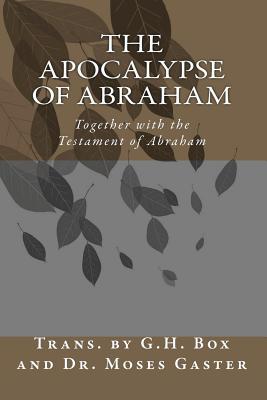 Image for The Apocalypse of Abraham: Together with the Testament of Abraham