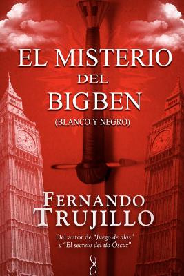 El misterio del Big Ben / The Mystery of Big Ben (Spanish Edition)