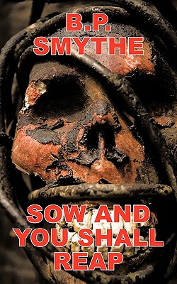 Sow And You Shall Reap