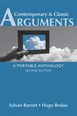 Contemporary & Classic Arguments: A Portable Anthology