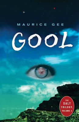 Gool (The Salt Trilogy (2)) [Paperback] Gee, Maurice