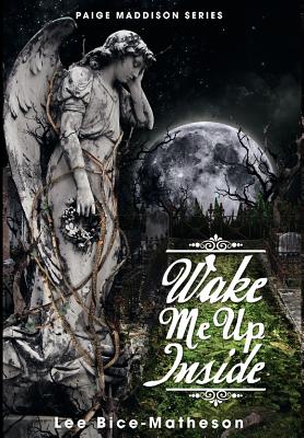 Image for Wake Me Up Inside - Paige Maddison Series Wake Me Up Inside - Paige Maddison Series