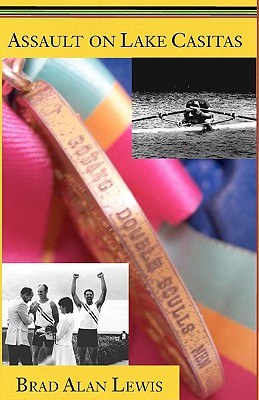 Image for Assault on Lake Casitas Assault on Lake Casitas