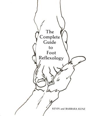 Complete Guide to Foot Reflexology