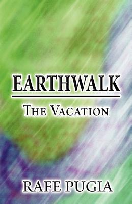 Earthwalk: The Vacation