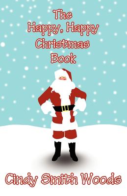 The Happy, Happy Christmas Book
