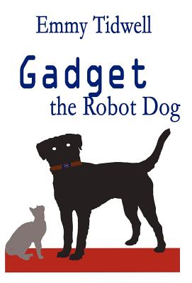 Gadget the Robot Dog