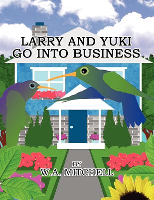 Larry and Yuki Go Into Business