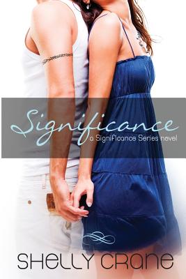 Significance: A Significance Series Novel