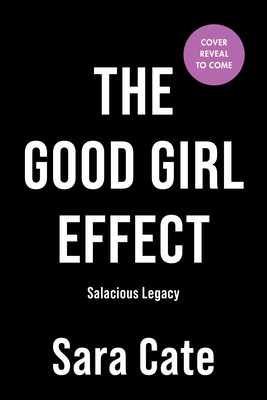 Good Girl Effect (Deluxe Edition)