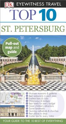 Top 10 St. Petersburg (EYEWITNESS TOP 10 TRAVEL GUIDE)