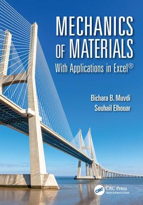 Mechanics of Materials: With Applications in Excel