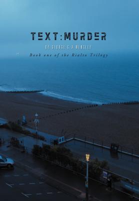 Text: Murder: Book One of the Rialto Trilogy