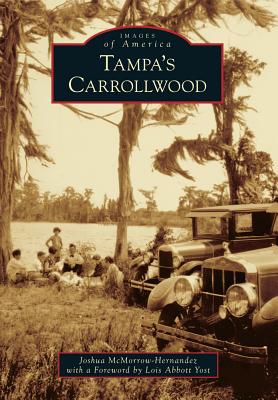 Tampa's Carrollwood (Images of America)