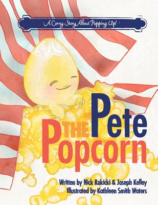 Image for Pete the Popcorn Pete the Popcorn