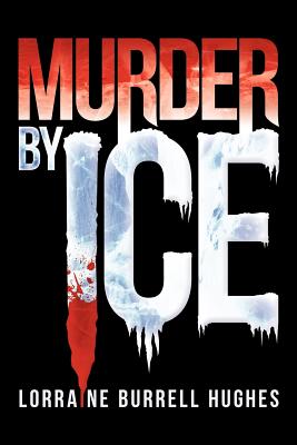 MURDER BY ICE