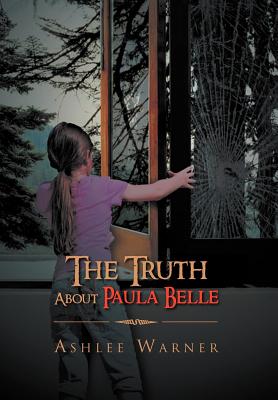 The Truth About Paula Belle