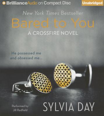 Image for Bared to You (Crossfire Series)