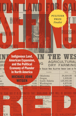 Seeing Red: Indigenous Land, American Expansion, and the Political Economy of Plunder in North America (Published by the Omohundro Institute of Early . and the University of North Carolina Press)