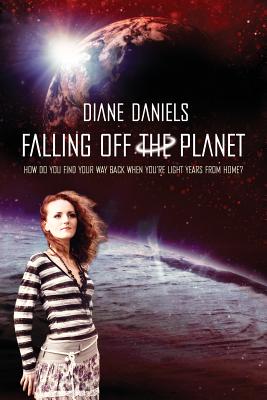 Falling Off the Planet: How Do You Find Your Way Back when you're Light Years From Home