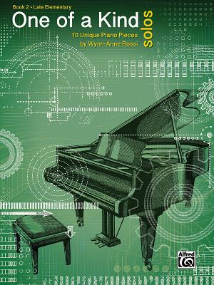 Image for One of a Kind Solos, Bk 2: 10 Unique Piano Pieces One of a Kind Solos, Bk 2: 10 Unique Piano Pieces
