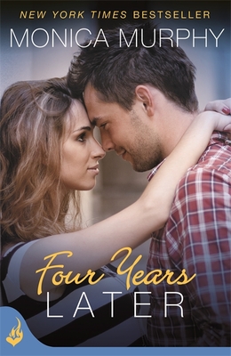 Four Years Later: One Week Girlfriend Book 4 [Paperback] Murphy, Monica