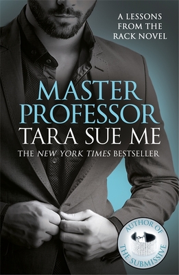 Master Professor: Lessons From The Rack Book 1 (Lessons From The Rack Series)