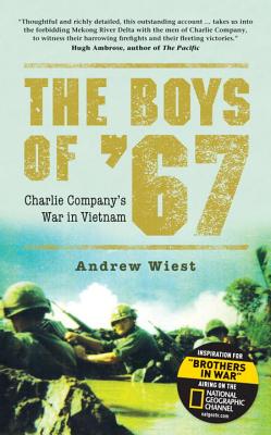 Image for The Boys of '67: Charlie Company's War in Vietnam (General Military)