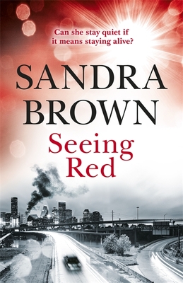 Seeing Red: The brand new thriller from #1 New York Times bestseller