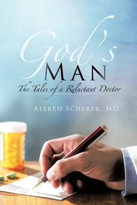 God's Man: The Tales of a Reluctant Doctor Image for God's Man: The Tales of a Reluctant Doctor