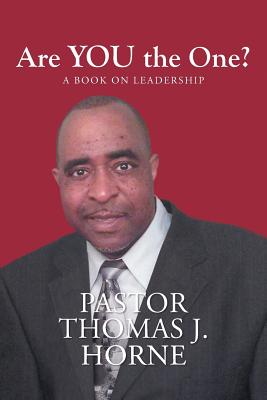 Are You the One?: A Book on Leadership Image for Are You the One?: A Book on Leadership