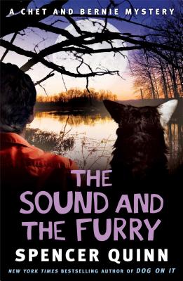 The Sound and the Furry: A Chet and Bernie Mystery (6) (The Chet and Bernie Mystery Series)