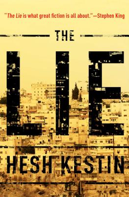 The Lie: A Novel