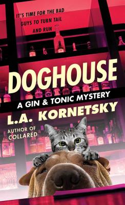 Doghouse, Kornetsky, L. A. Doghouse, Kornetsky, L. A.
