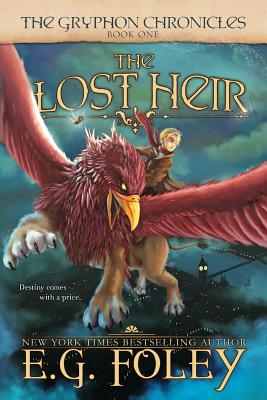 Lost Heir (the Gryphon Chronicles, Book 1)