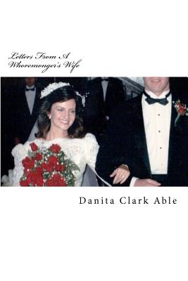 Letters From A Whoremonger's Wife