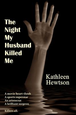The Night My Husband Killed Me