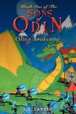 Book One of the Sons of Odin: Odin's Awakening