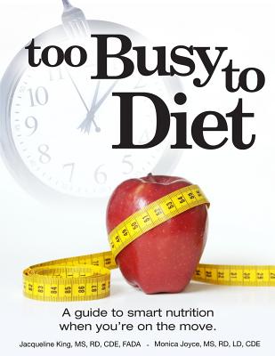 Too Busy To Diet