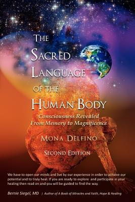 Sacred Language of the Human Body Second Edition