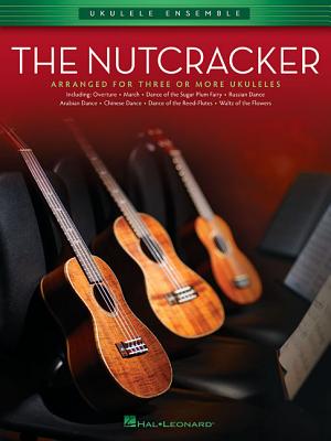 Image for The Nutcracker: Ukulele Ensembles Early Intermediate